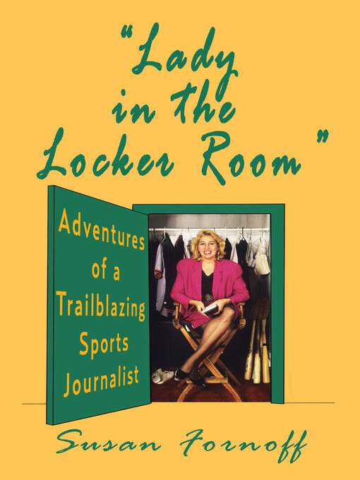 Title details for "Lady in the Locker Room" by Susan Fornoff - Available